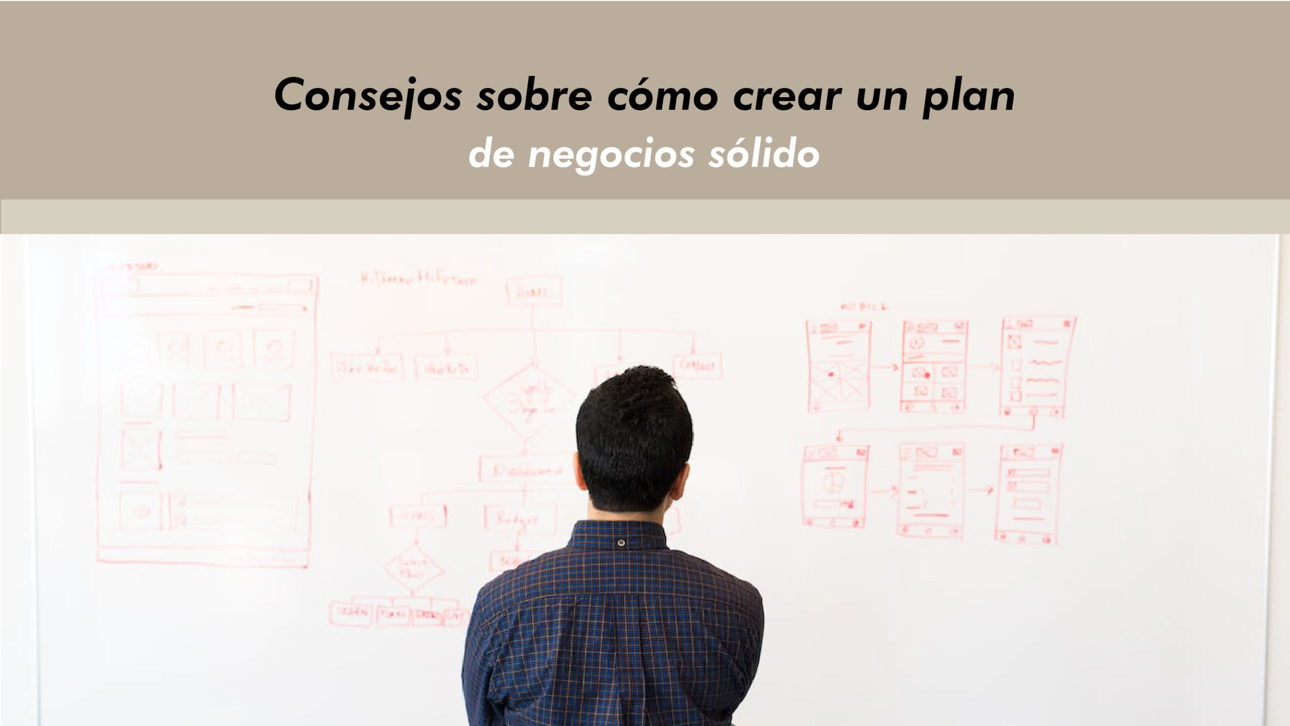 Consejos sobre cómo crear un plan de negocios sólido