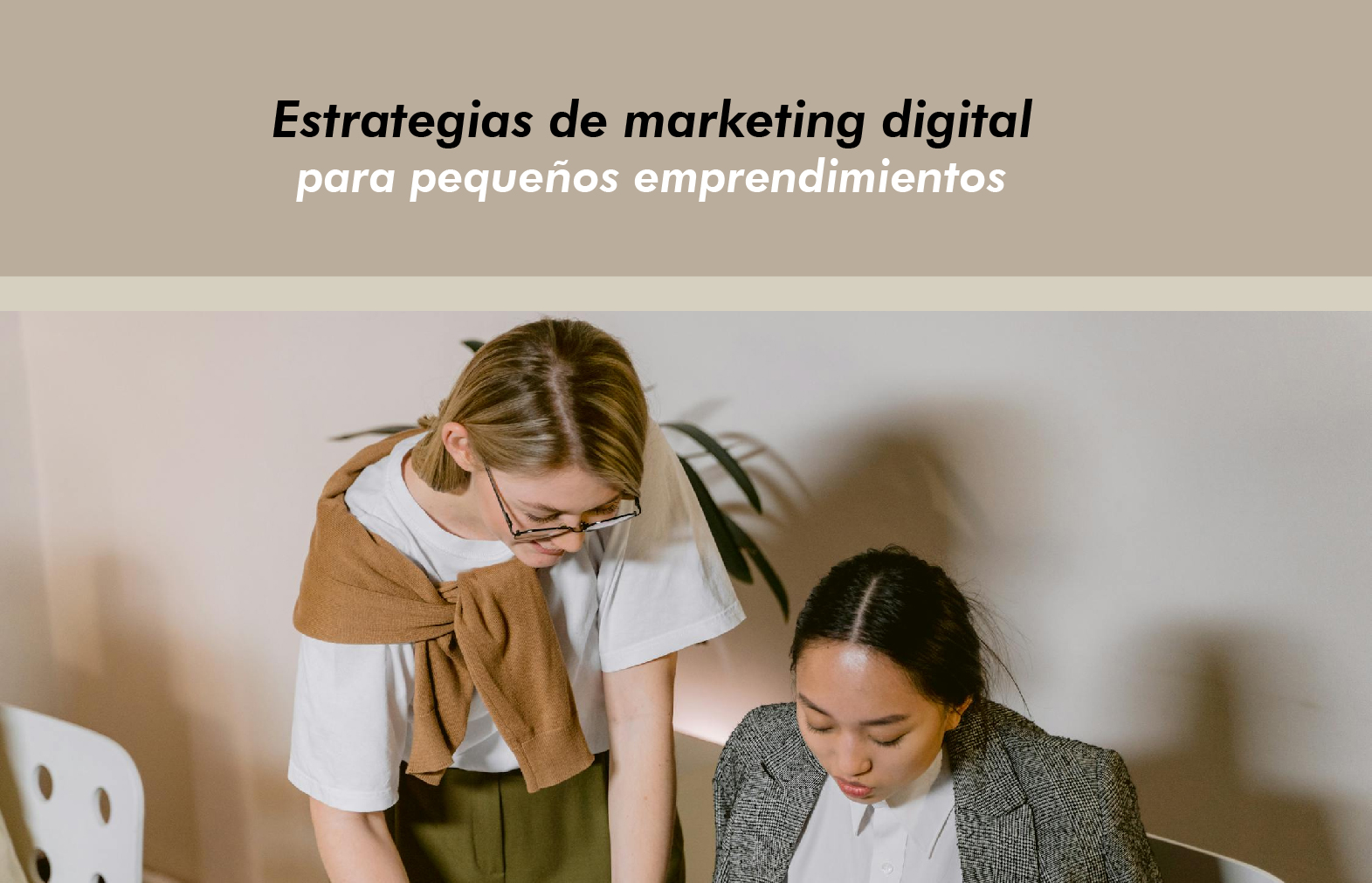 Estrategias de marketing digital para pequeños emprendimientos
